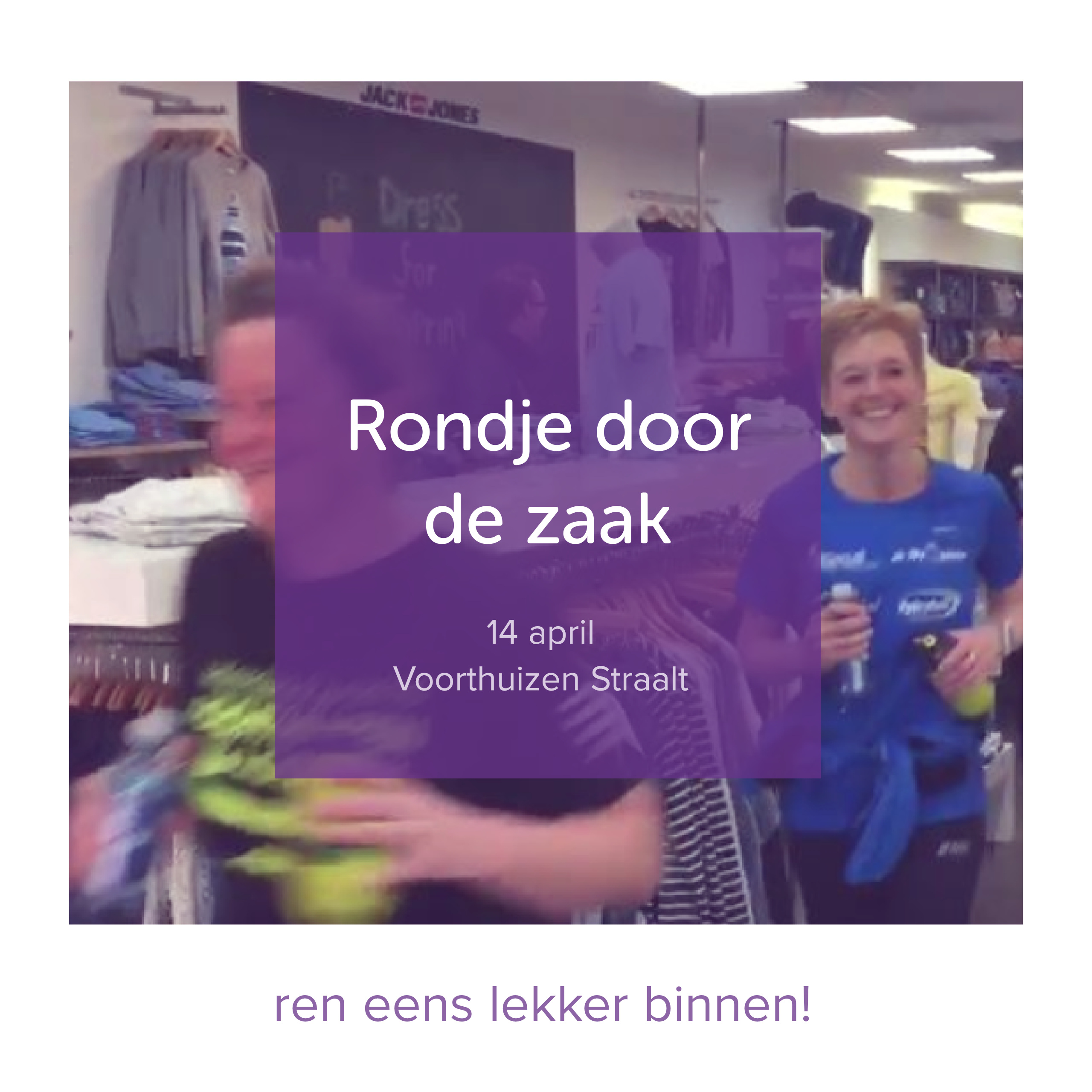 Rondje door zaak